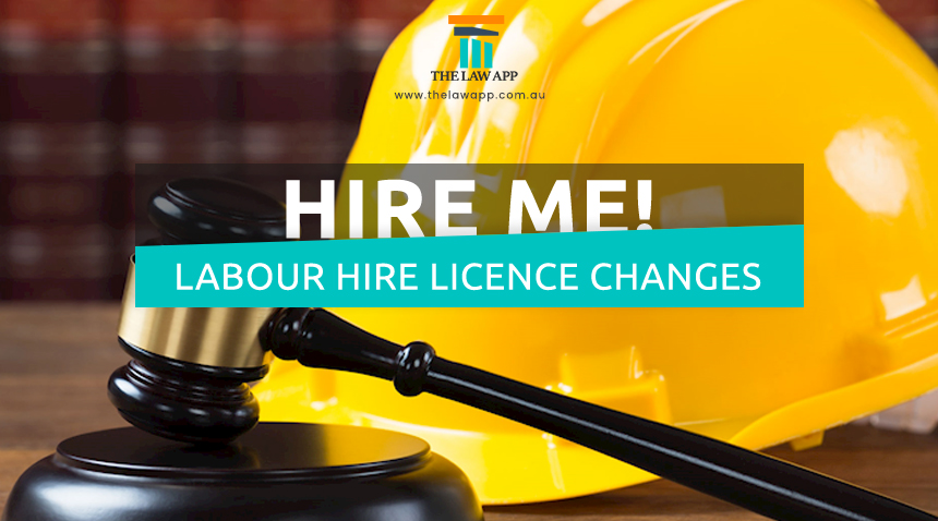 Hire Me! Labour Hire Licence Changes