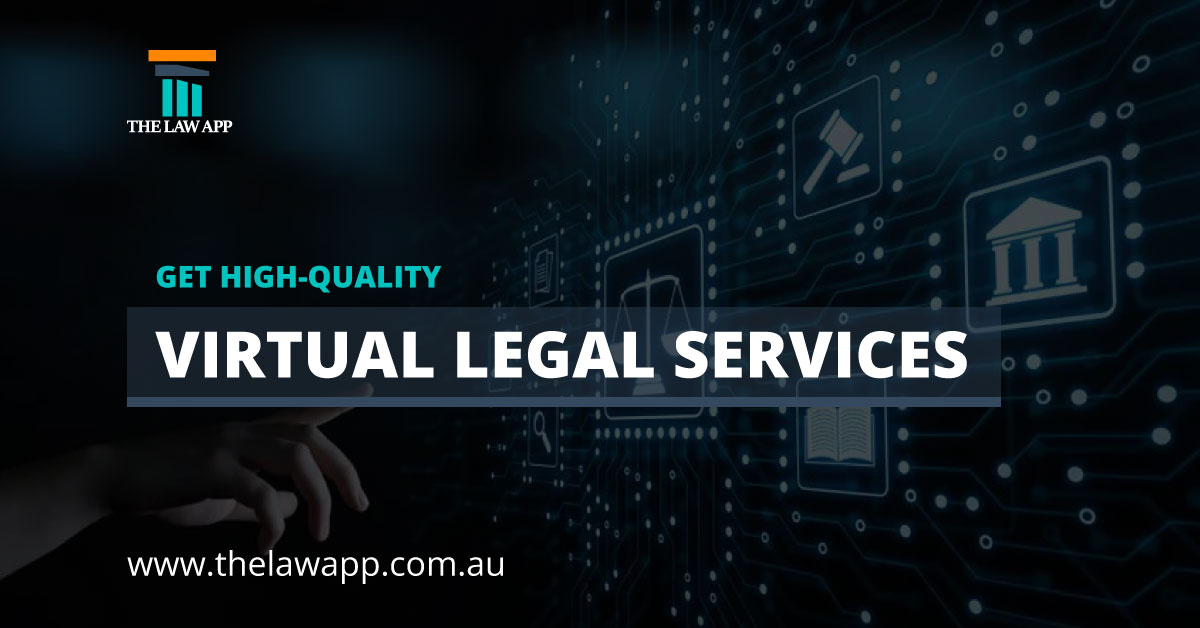 Get High-Quality Virtual Legal Services