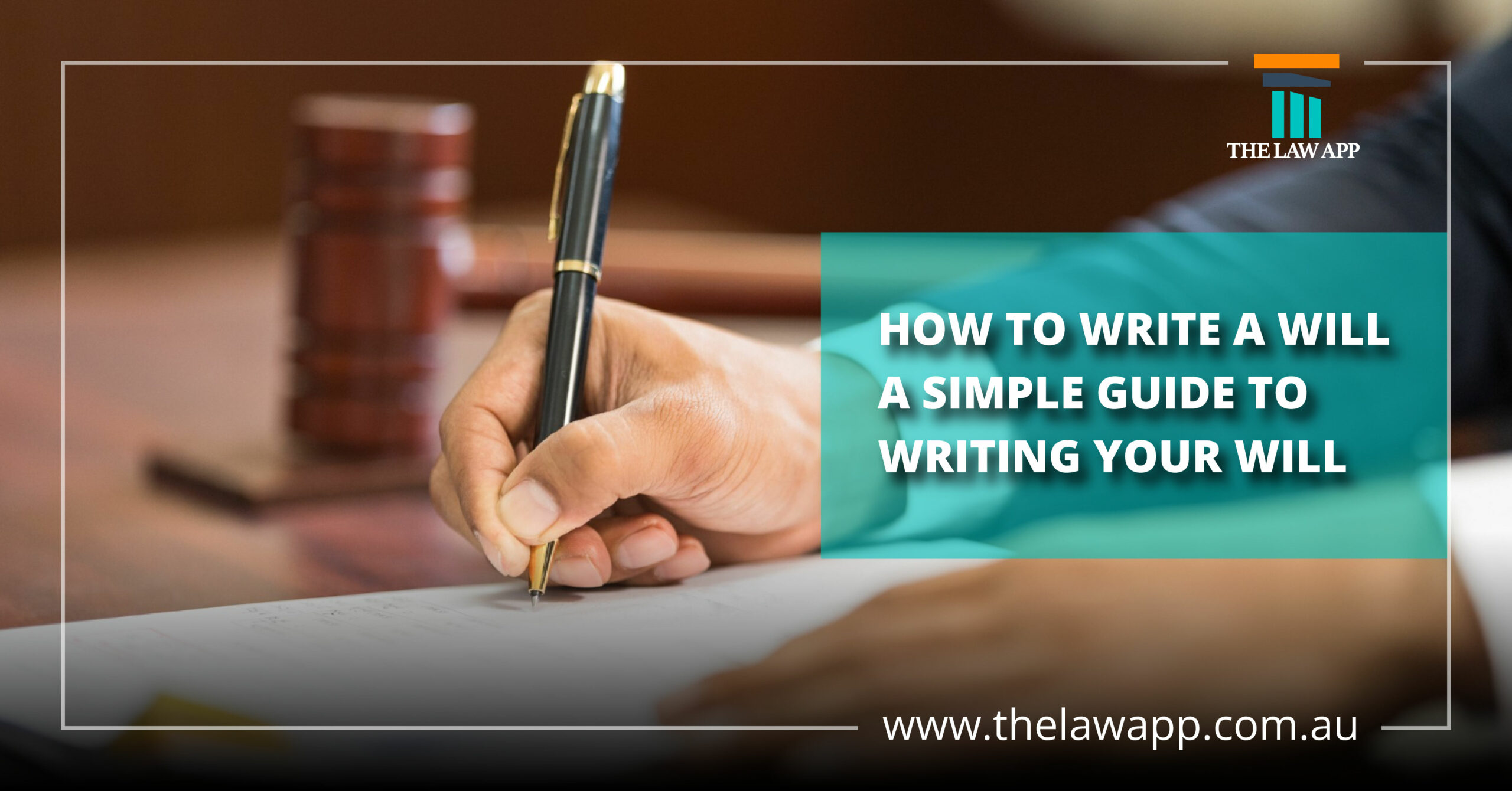 How to Write a Will: A Simple Guide to Writing a Will
