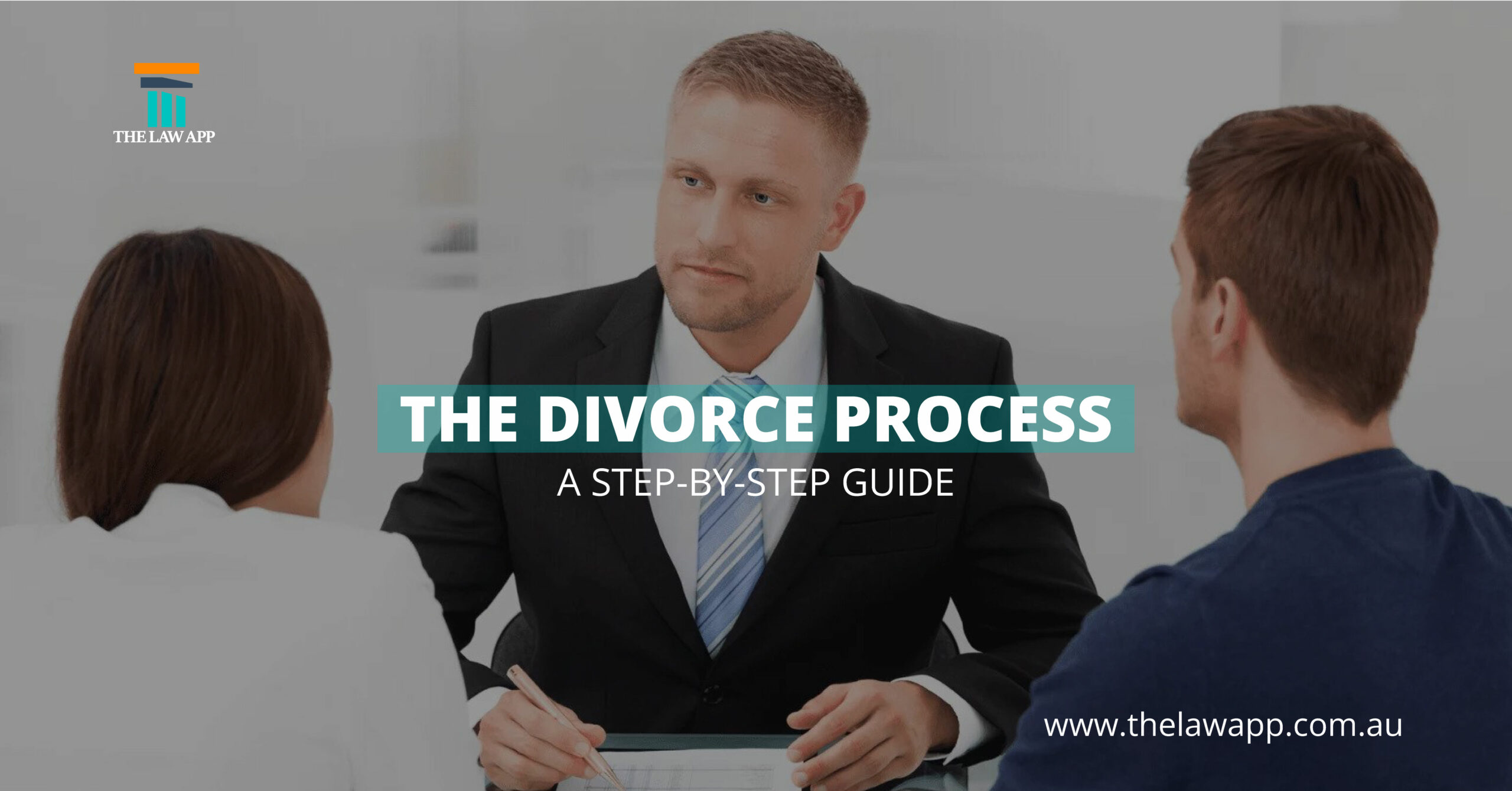 The Divorce Process: A Step-by-Step Guide